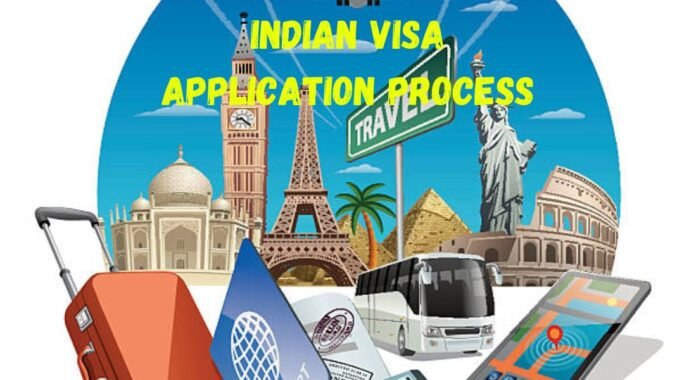 Indian Visa Application Process